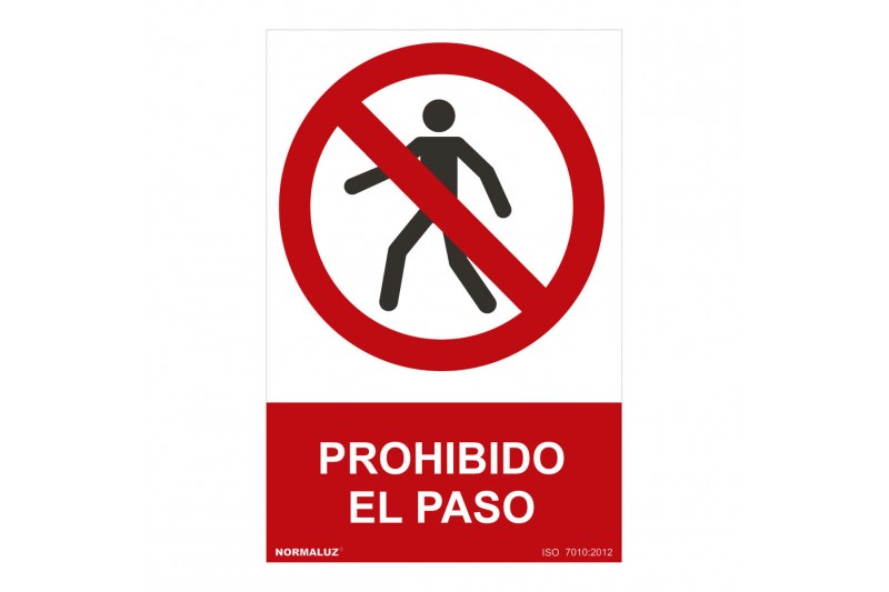 Bord Normaluz Prohibido el paso PVC...