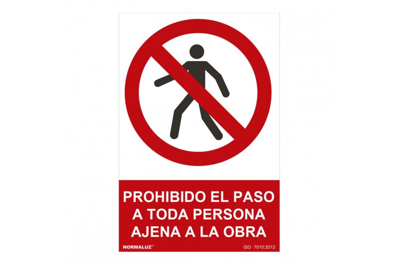 Bord Normaluz prohibido el paso a...