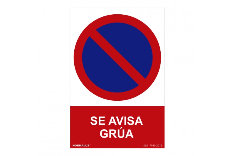 Cartel Normaluz Se avisa grúa PVC (30...